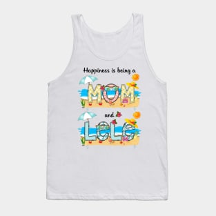 Happiness Is Being A Mom And Lele Summer Beach Happy Mother's Tank Top